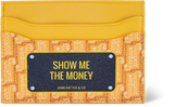 SHOW ME THE MONEY - Card holder